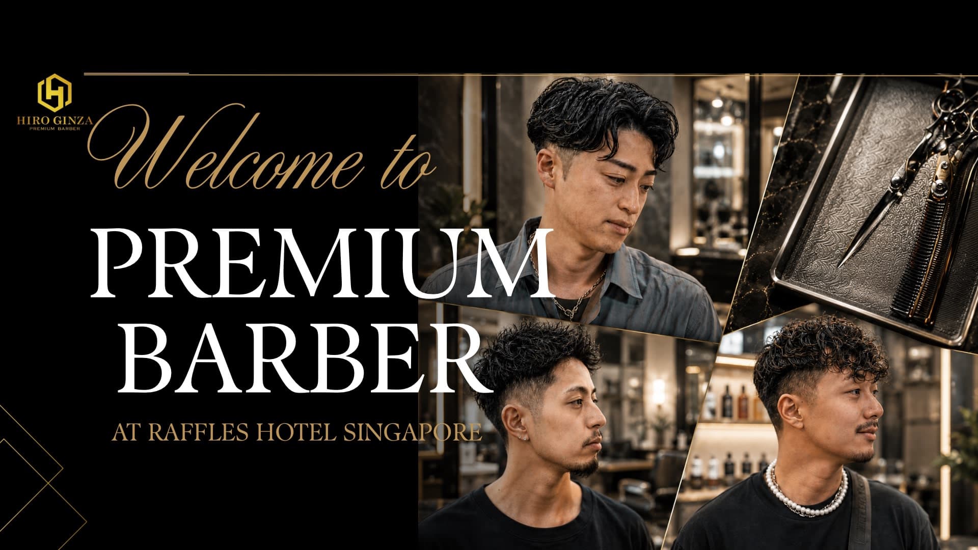 HIROGINZA PREMIUM BARBER Singapore
